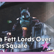Boba Fett Lords Over Times Square